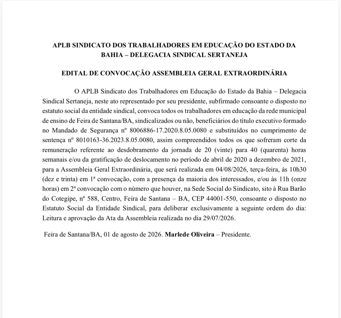 APLB SINDICATO DOS TRABALHADORES EM EDUCAÇÃO DO ESTADO DA BAHIA – DELEGACIA SINDICAL SERTANEJA  EDITAL DE CONVOCAÇÃO ASSEMBLEIA GERAL EXTRAORDINÁRIA